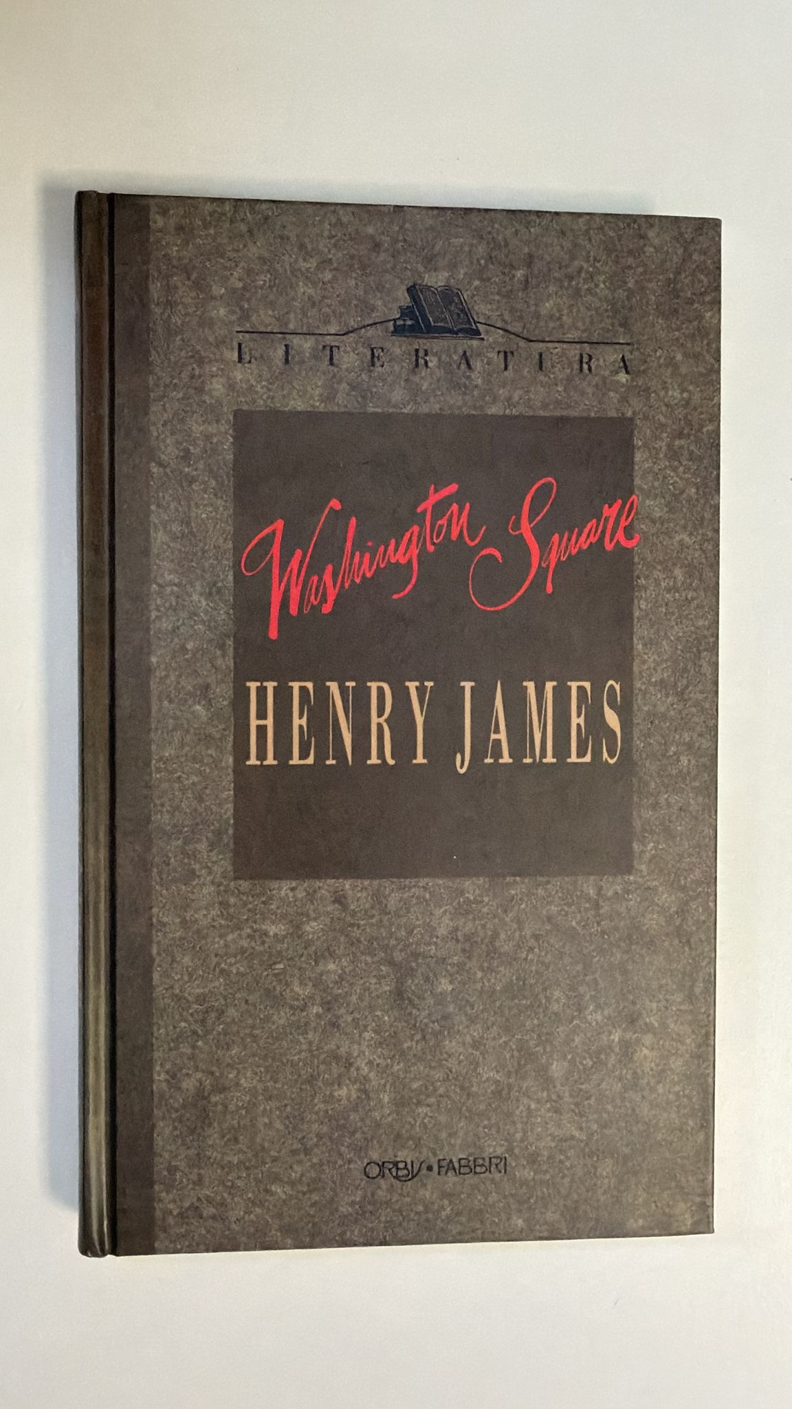 Washington Square. James Henry. Los libros del abuelo, tu libreria solidaria.