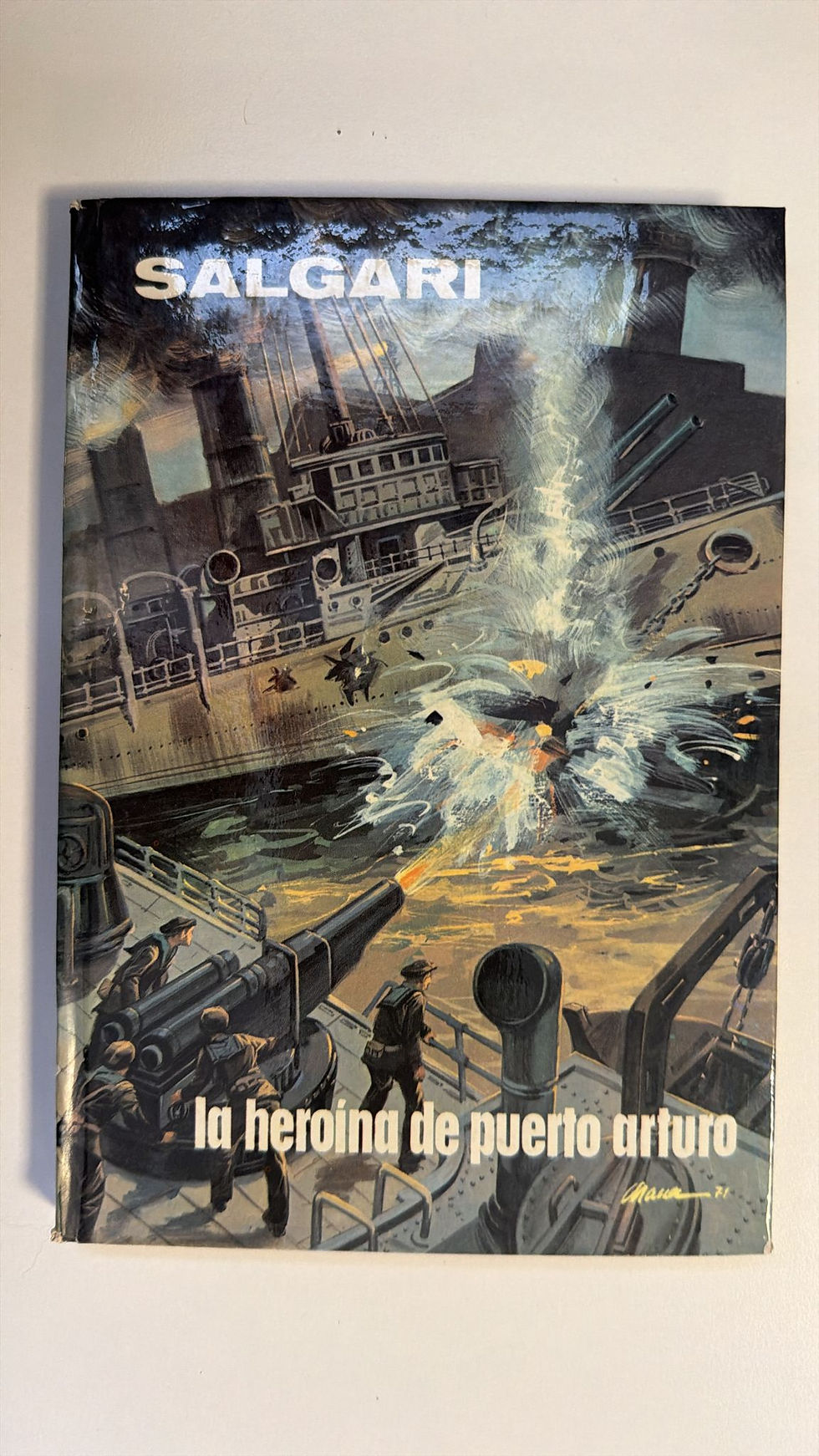 La heronia de puerto arturo. Salgari. Los libross del abuelo, tu libreria solidaria.