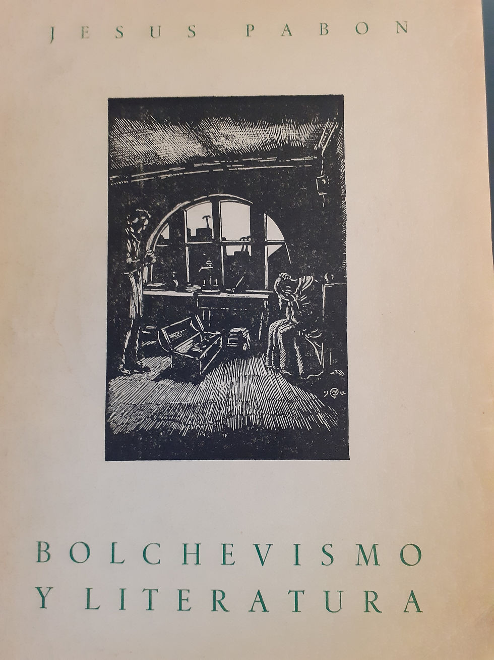 Bolchevismo y literatura | Pabón, Jesús, Los Libros del Abuelo, tu librería solidaria