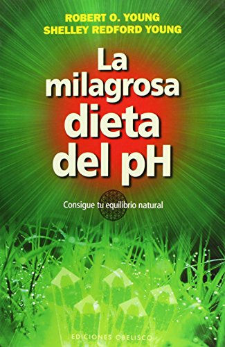 La milagrosa dieta del PH | VV.AA, Los libros del Abuelo, tu librería solidaria