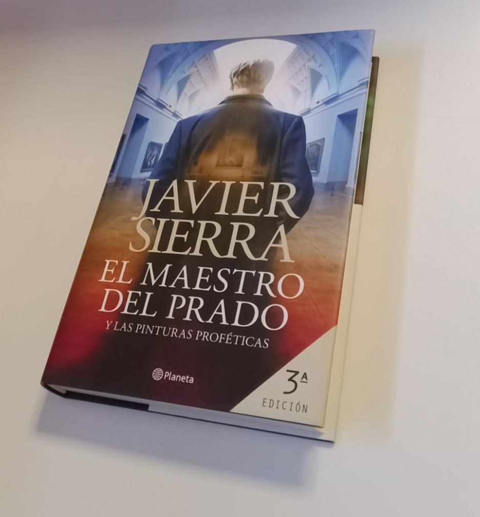 El maestro del prado y las pinturas proféticas | Sierra, Javier. Los libros del abuelo, tu librería solidaria.