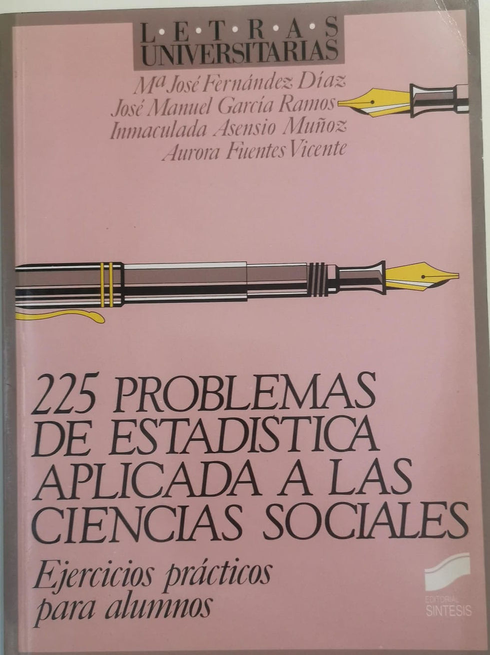 225 problemas de estadística aplicada a las ciencias sociales. Ejercicios práct. | VV.AA . Los Libros del Abuelo, tu librería