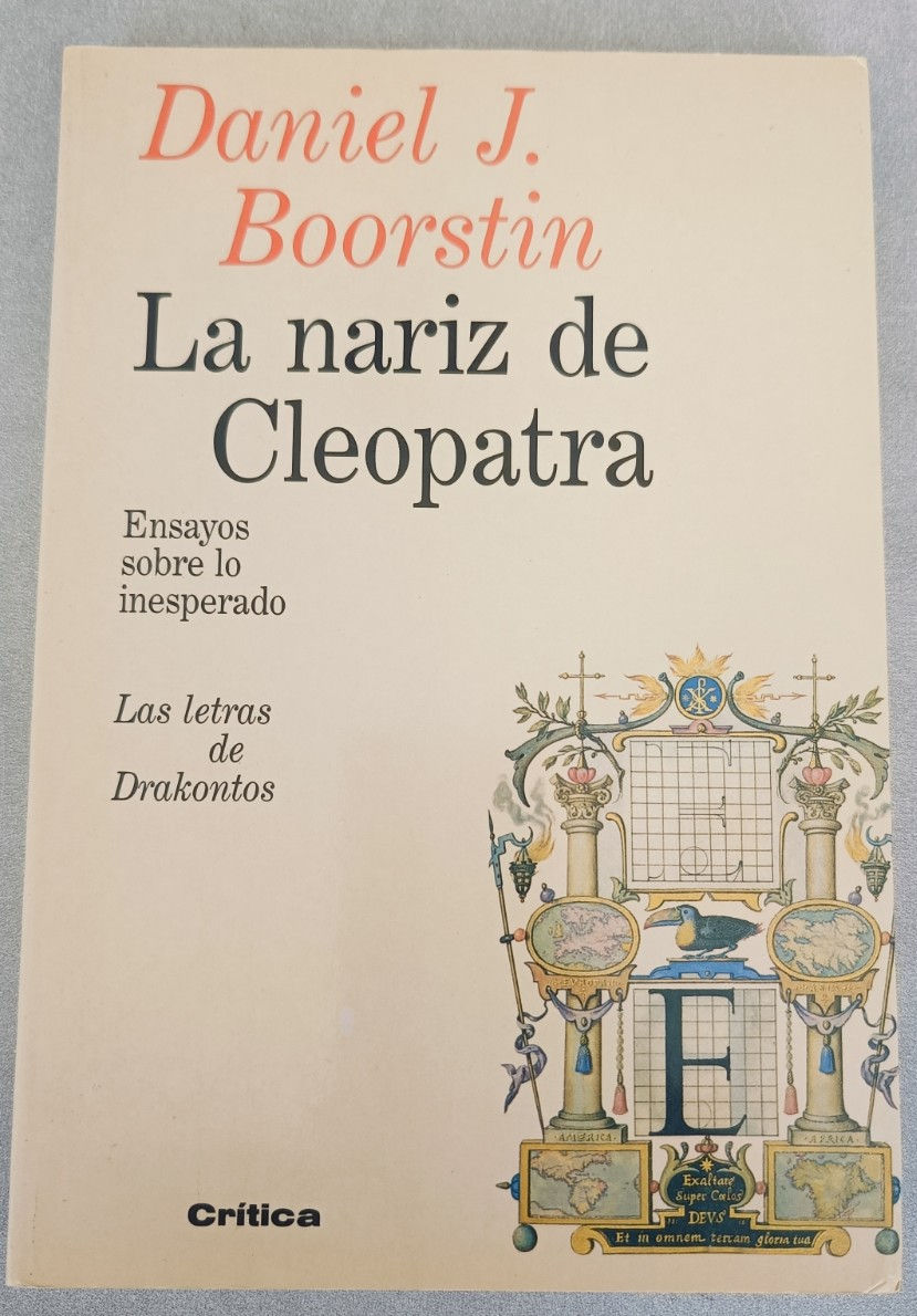 La nariz de Cleopatra | Boorstin, Daniel J. Los Libros del Abuelo, tu librería solidaria