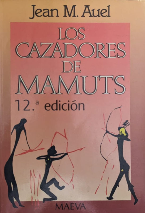 Los cazadores de mamuts. Auel, Jean M. Los libros del abuelo, tu librería solidaria.