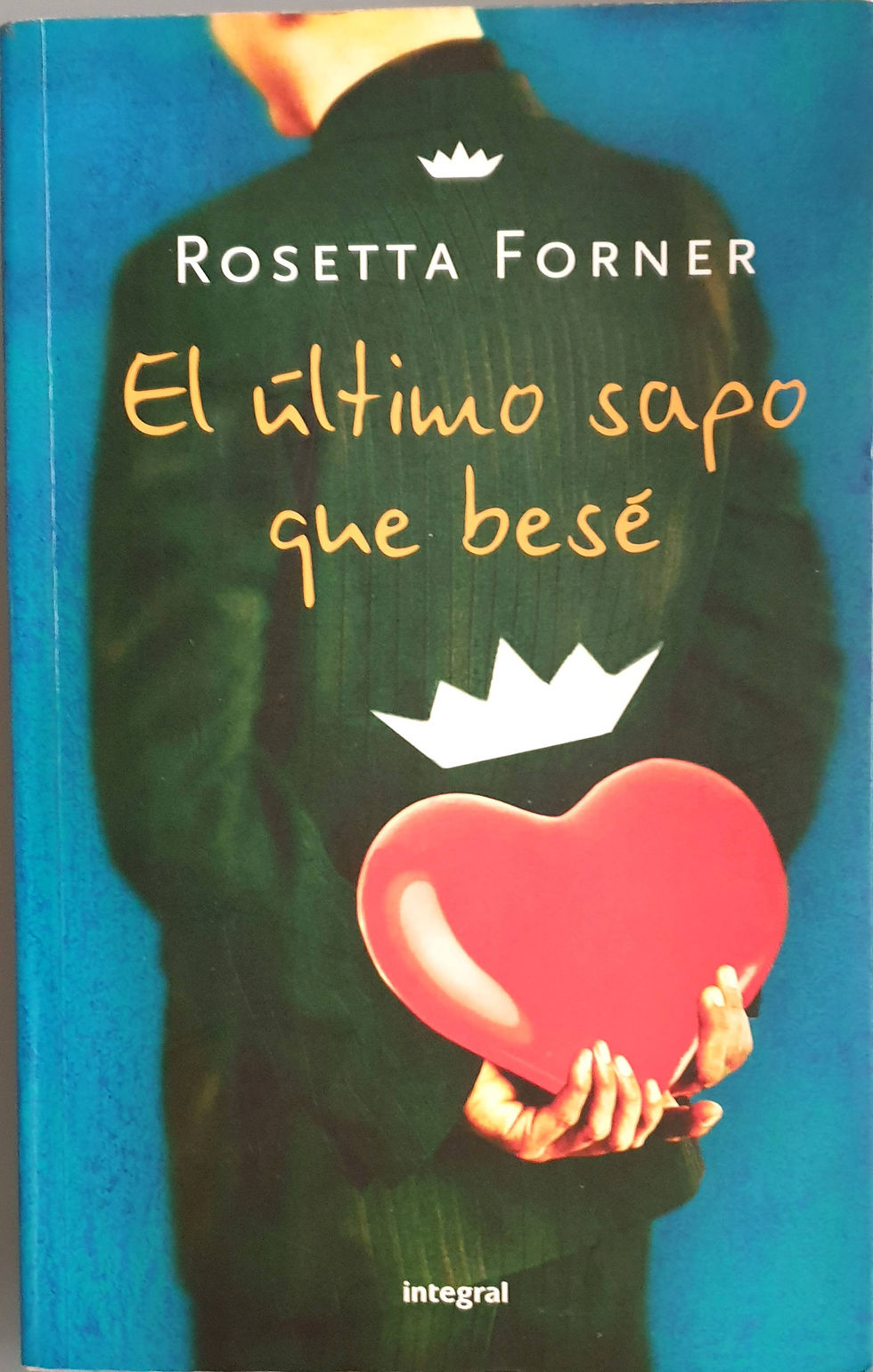 El último sapo que besé | Forner, Rosetta
