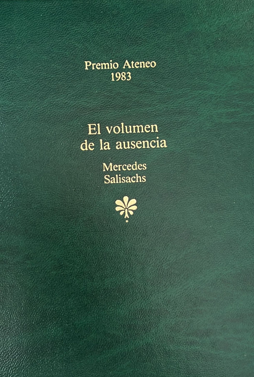 El volumen de la ausencia. Mercedes Salisachs. Los libros del abuelo, tu librería solidaria.