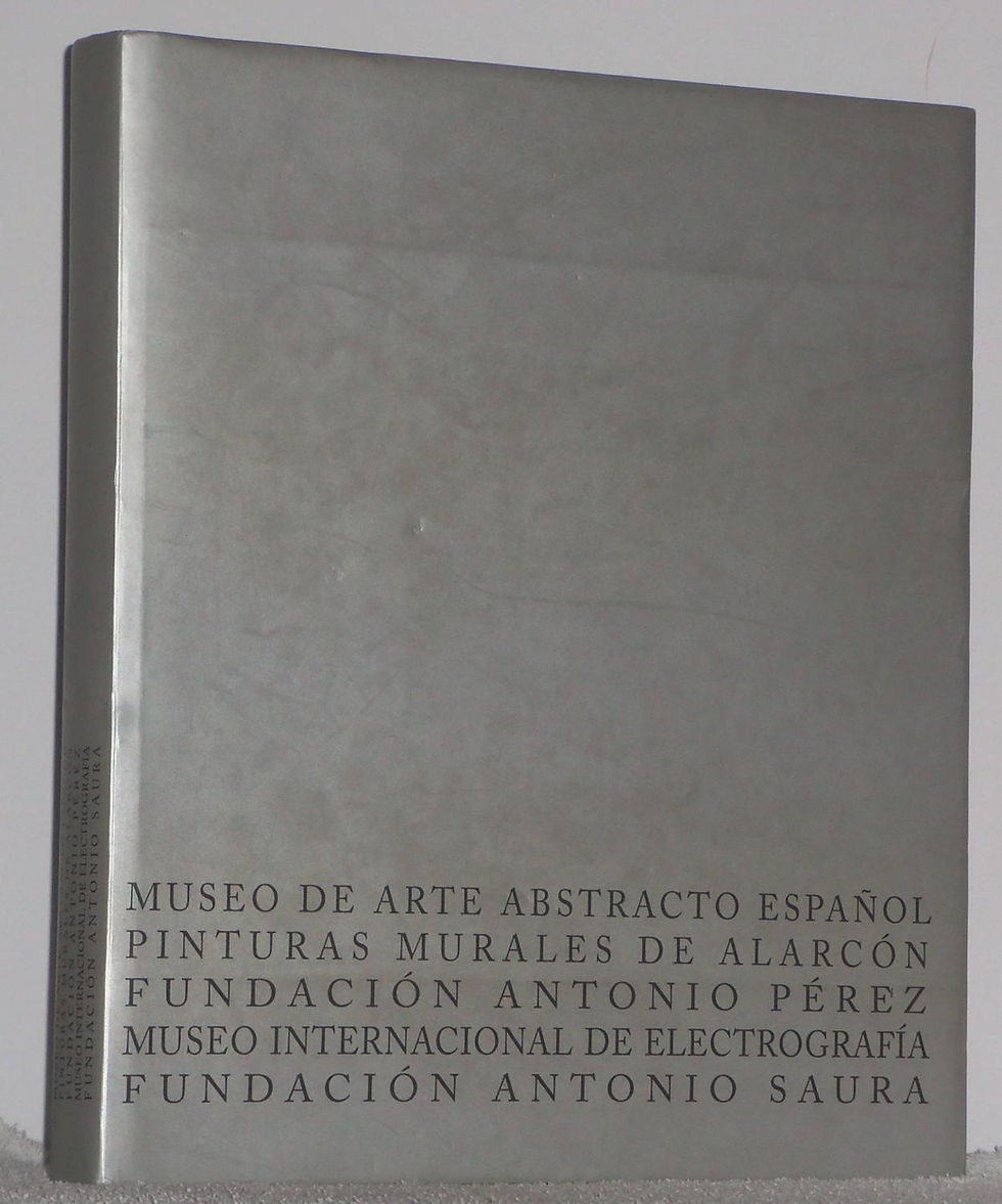 Museo de arte abstracto español. Pinturas murales de Alarcón. Fundación Antonio. Los libros del abuelo ,tu librería solidaria