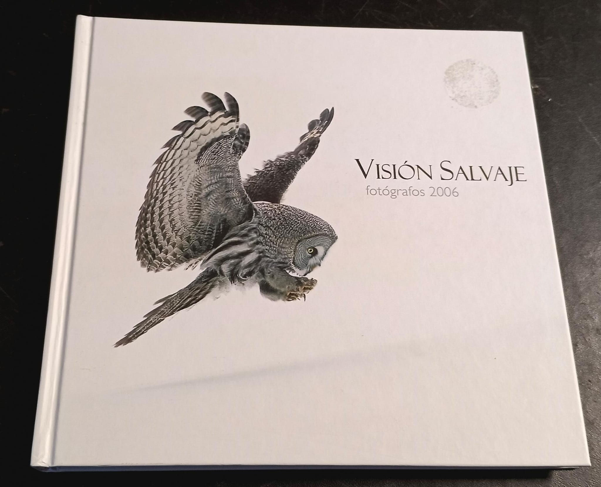 Visión salvaje. Fotógrafos 2006 | VV.AA. Libros del Abuelo, tu librería solidaria..
