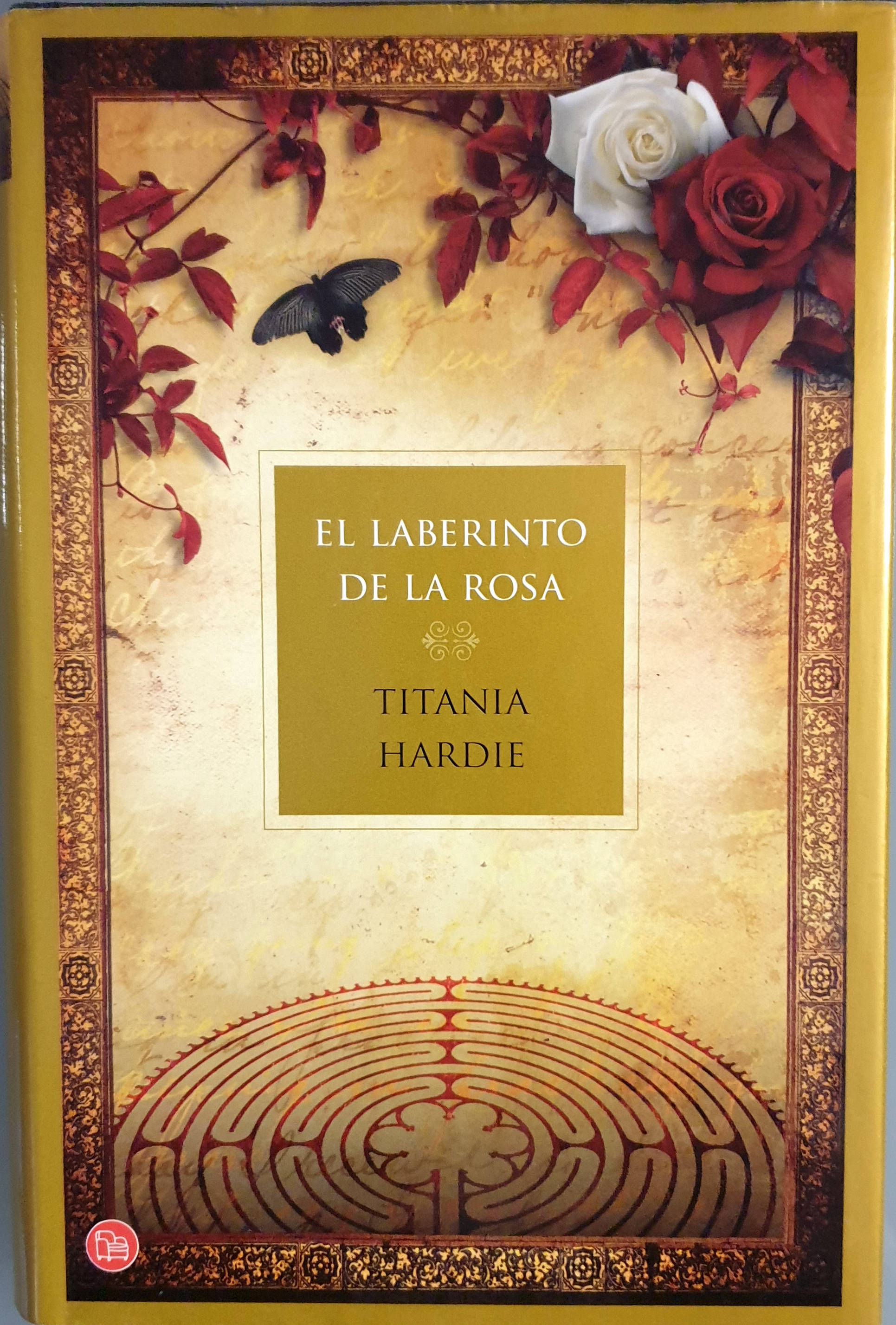 El laberinto de la rosa | Hardie, Titania | Los Libros del Abuelo, tu librería solidaria