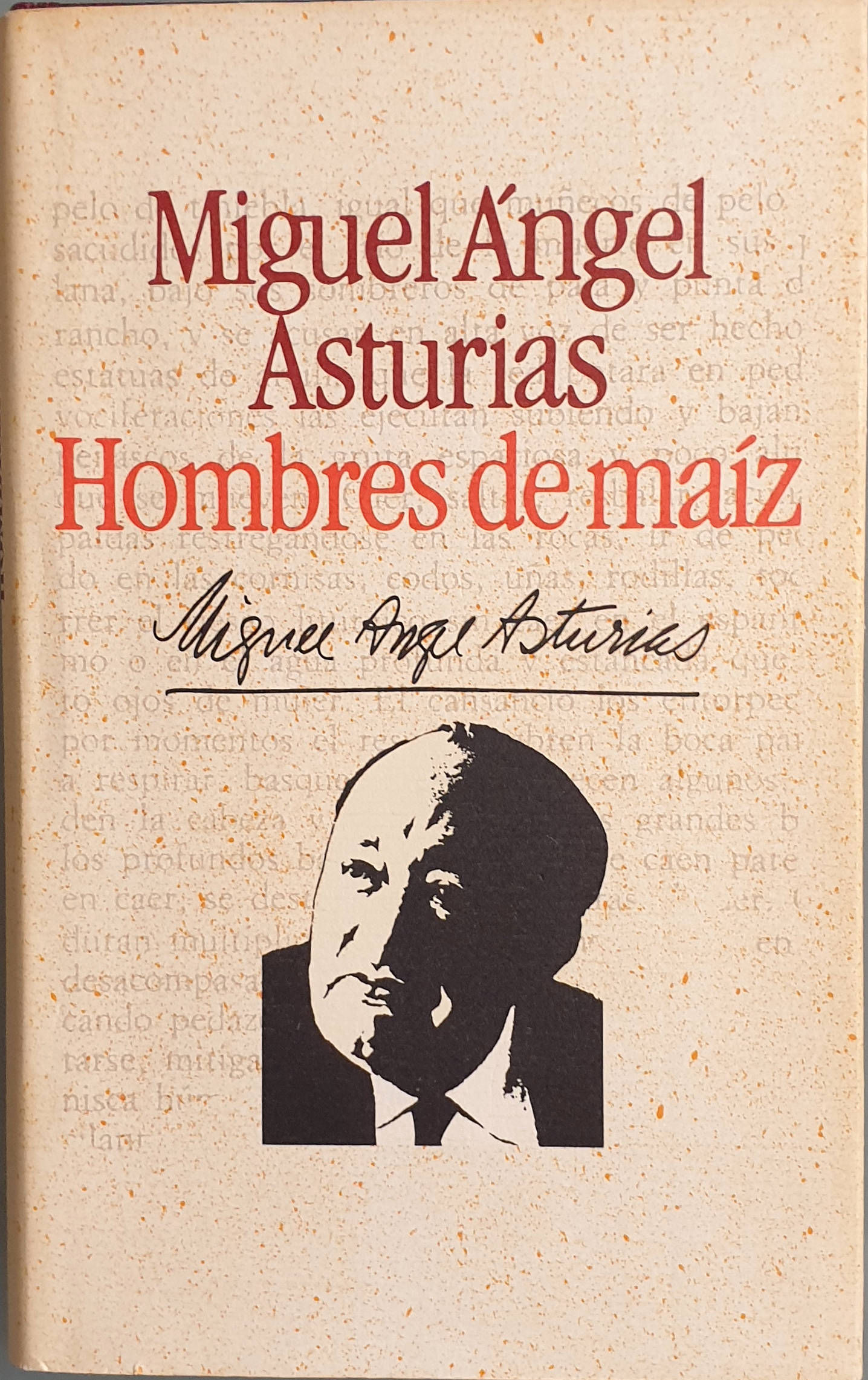 Hombres de maíz | Asturias, Miguel Ángel | Los Libros del Abuelo, tu librería solidaria
