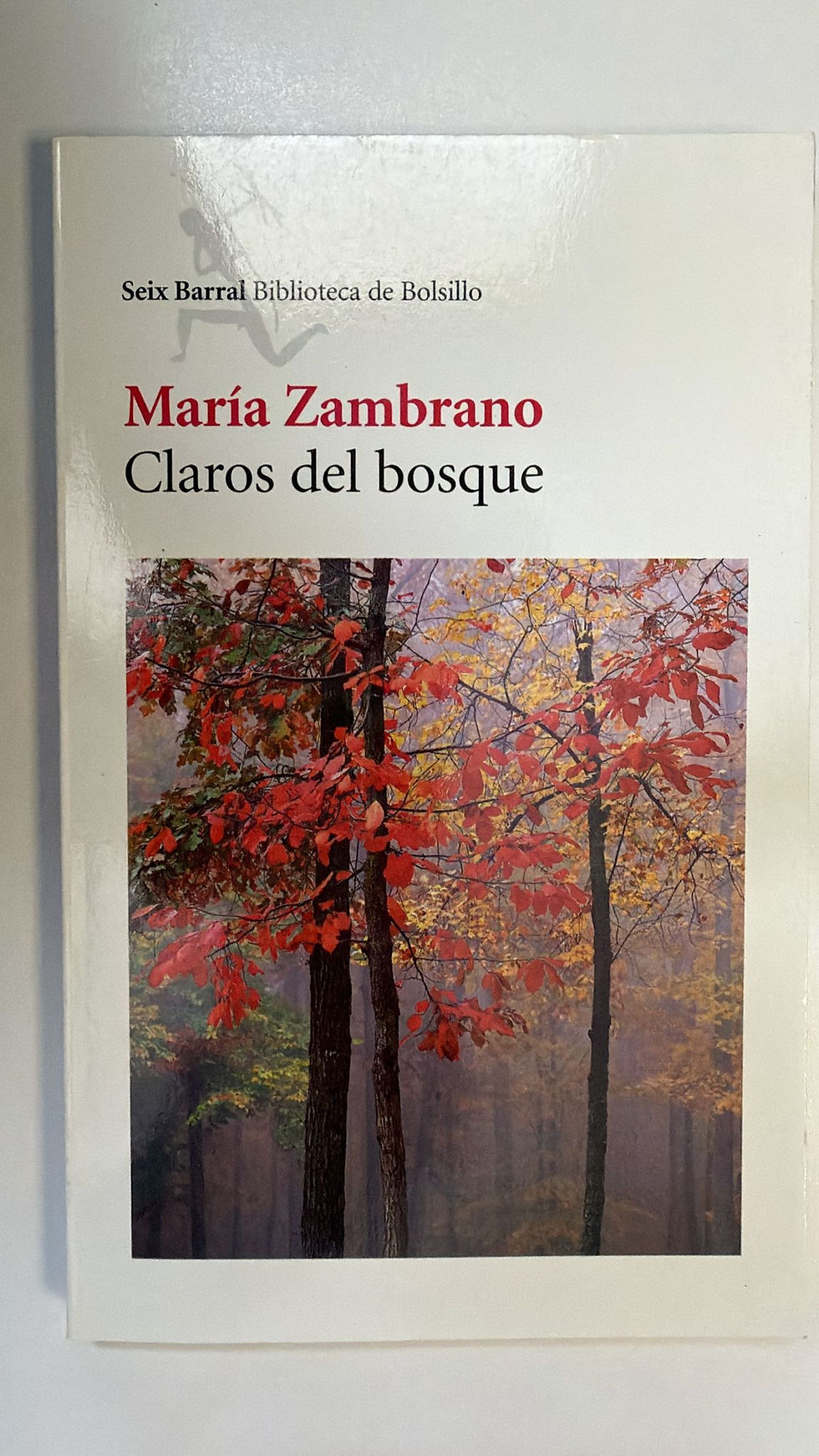 Claros del bosque. Zambrano María. Los libros del abuelo, tu libreria solidaria.
