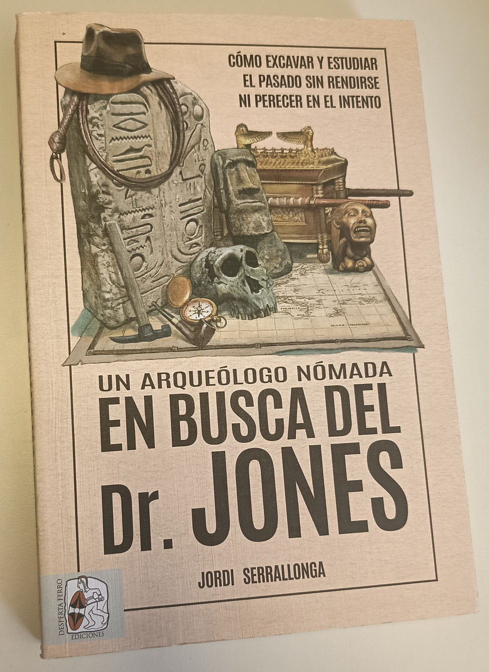 Un arqueólogo nómada ,En busca del DR Jones | Serrallonga ,Jordi .Los libros del abuelo , tu librería solidaria.