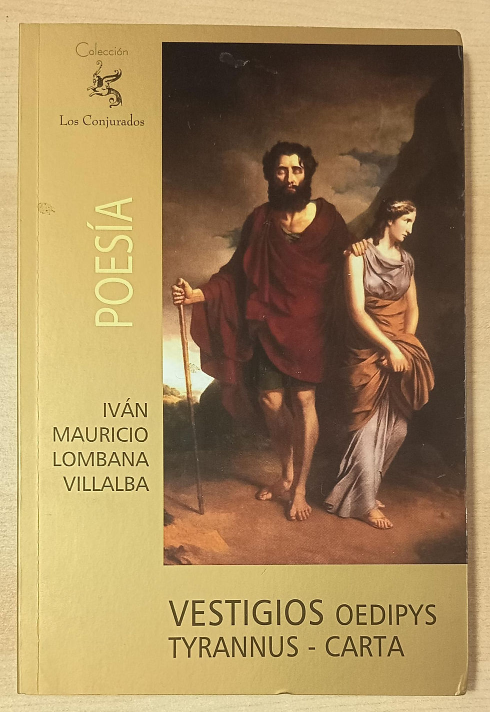 Vestigios oedipys tyrannus carta | Lombana Villalba Iván Mauricio . Los libros del abuelo , tu librería solidaria.