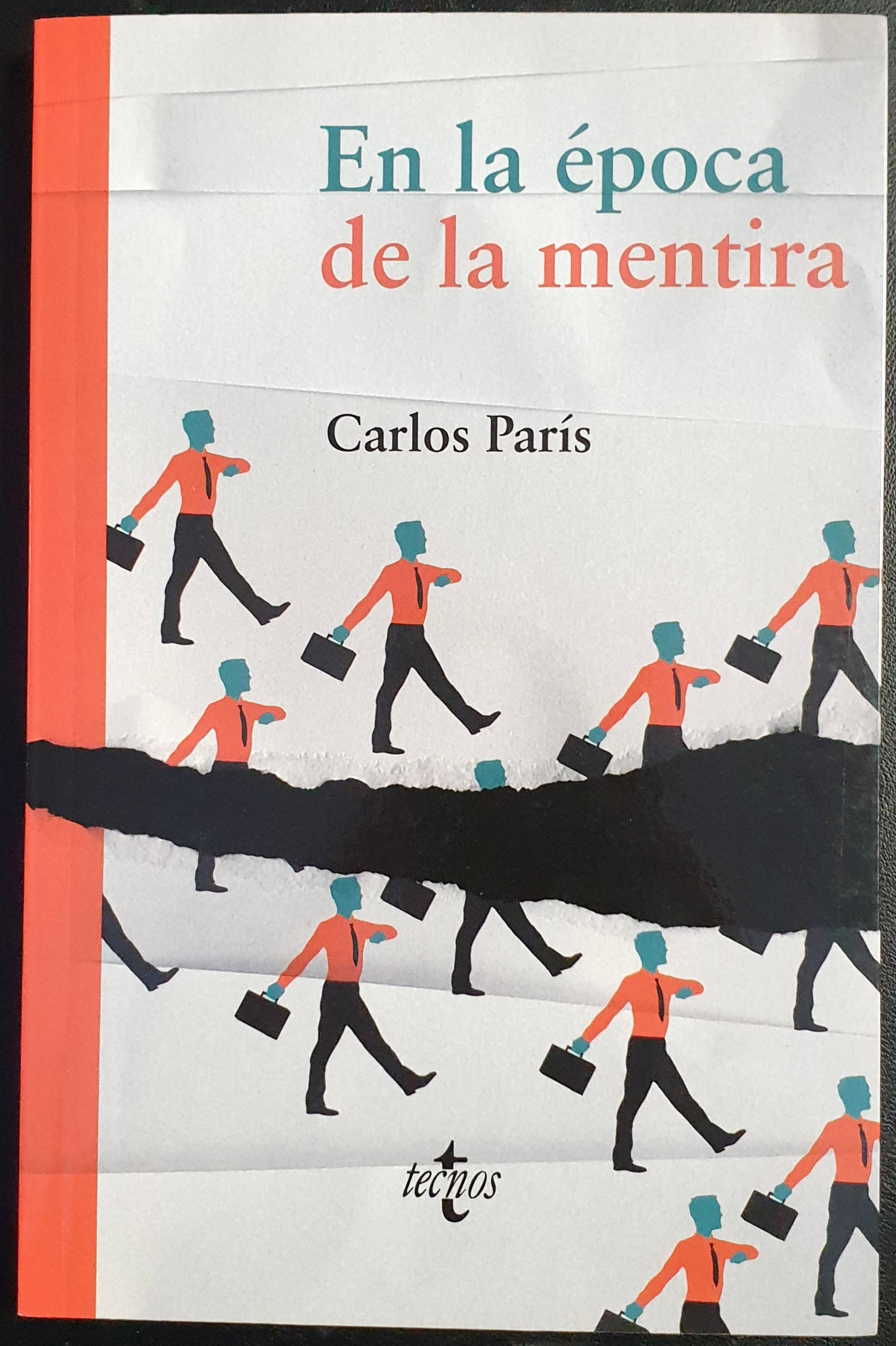 En la época de la mentira | París, Carlos