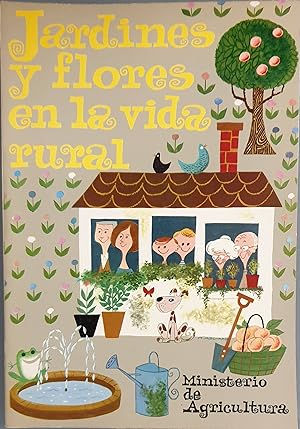 Jardines y flores en la vida rural | Ministerio de Agricultura, Los Libros del Abuelo, tu librería solidaria