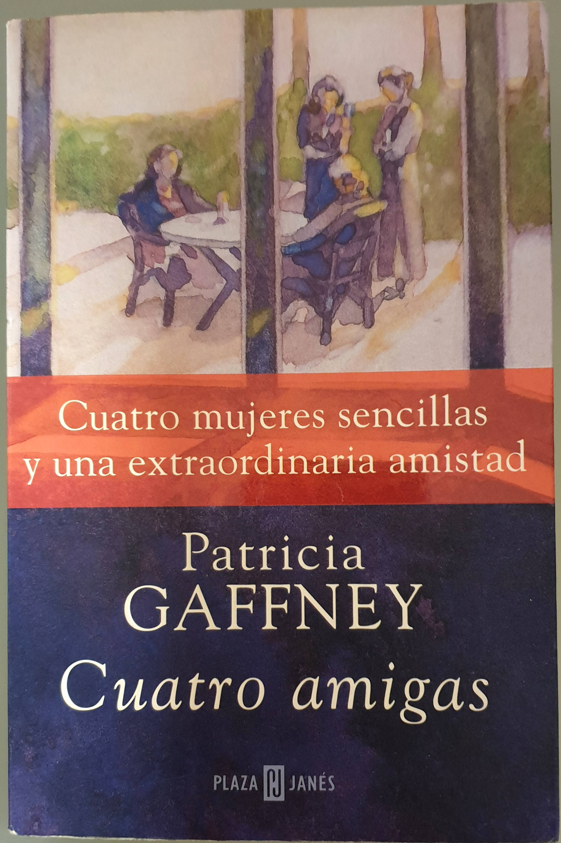 Cuatro amigas | Gaffney, Patricia