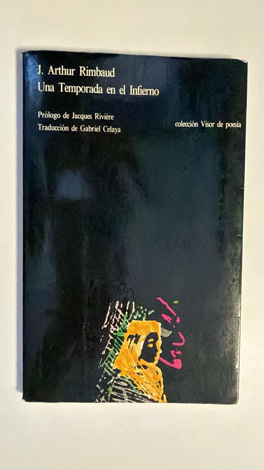 Una temporada en el infierno. Rimbaud Arthur. Los libros del abuelo, tu libreria solidaria.
