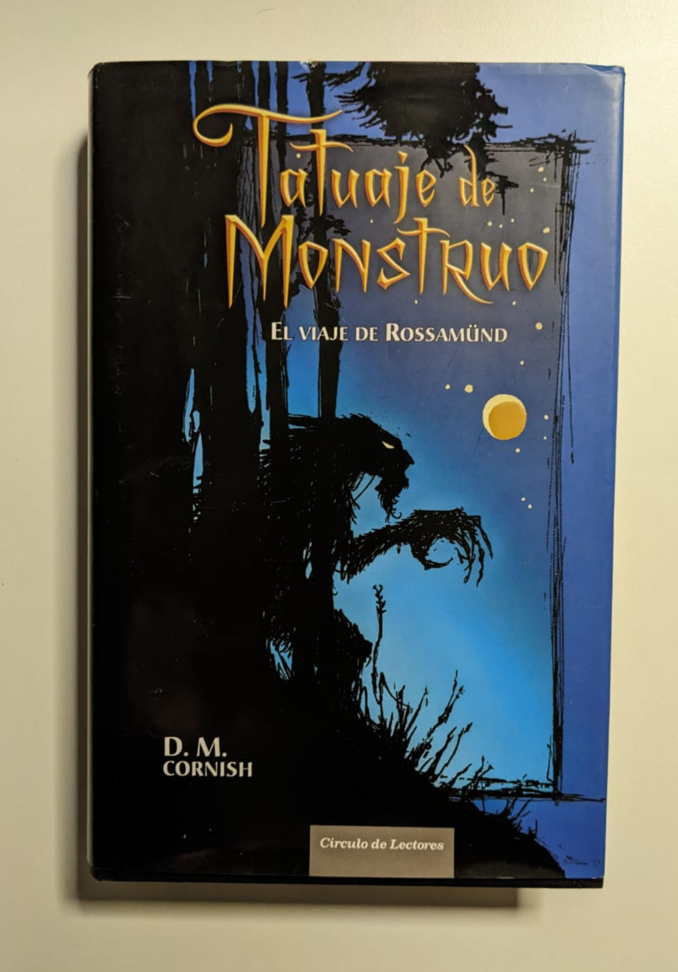 Tatuaje de monstruo. El viaje de Rossamund. Cornish, M. David. Los libros del abuelo, tu librería solidaria