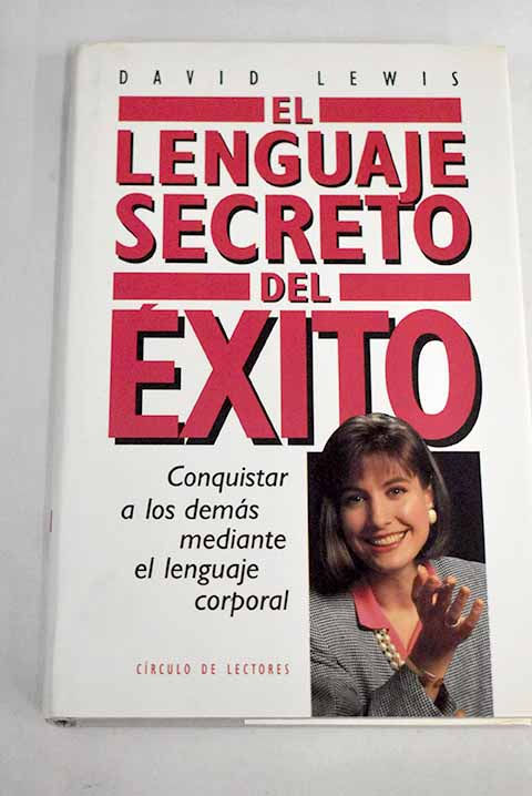 El lenguaje secreto del éxito |Lewis, David, Los libros del Abuelo, tu librería solidaria