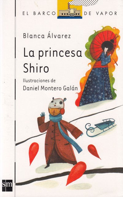 La princesa shiro  | Álvarez Blanca, Los libros del Abuelo, tu librería solidaria