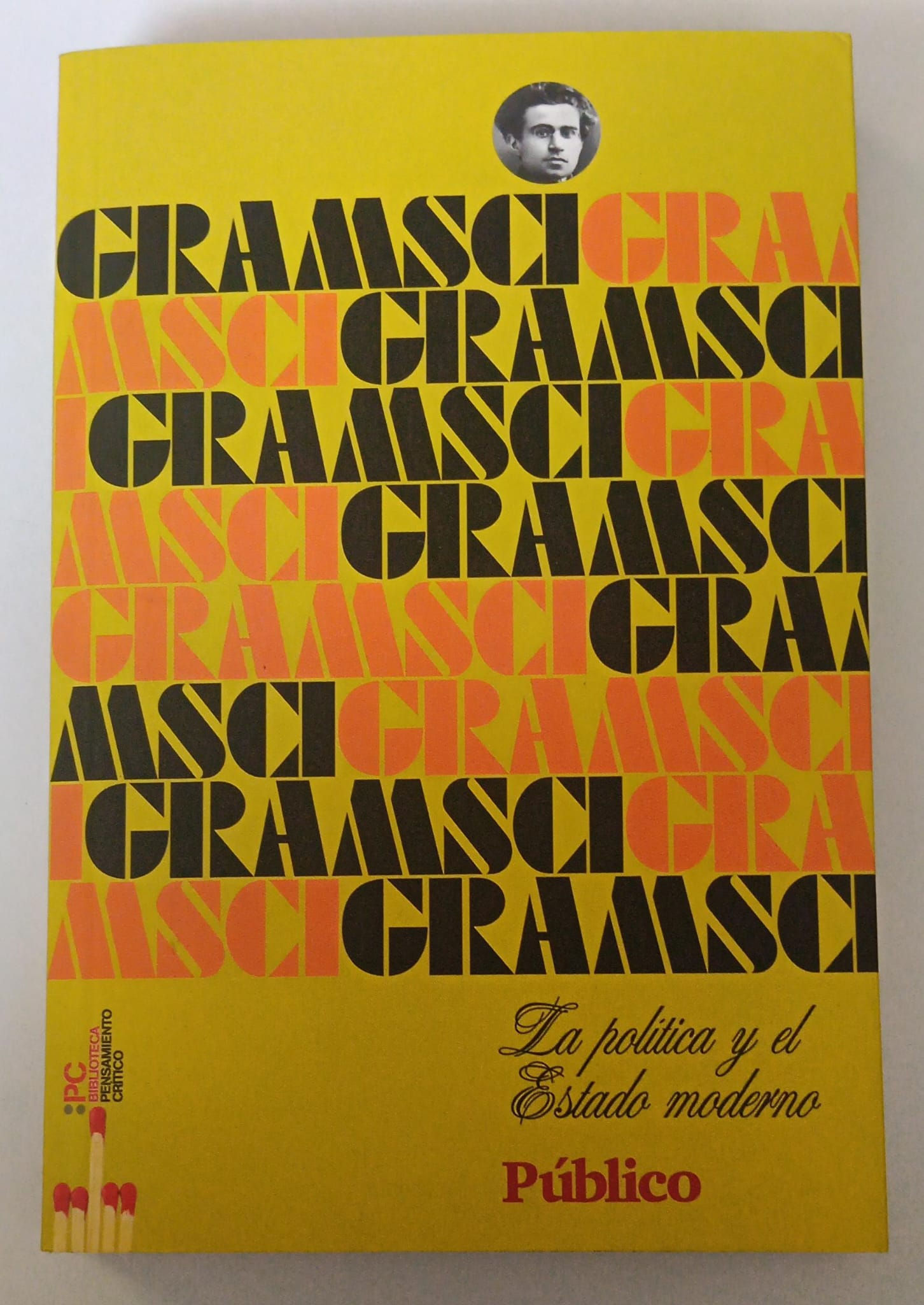 La politica y el estado moderno | Gramsci .Los libros del abuelo , tu librería solidaria.