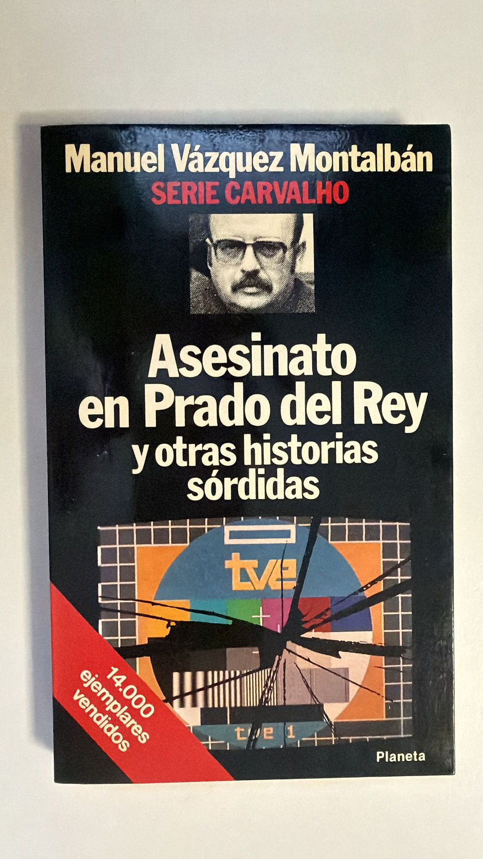 Asesinato en prado del rey y otras historias sordidas. Montalban Vazquez Manuel. Los libros del abuelo, tu libreria solidari