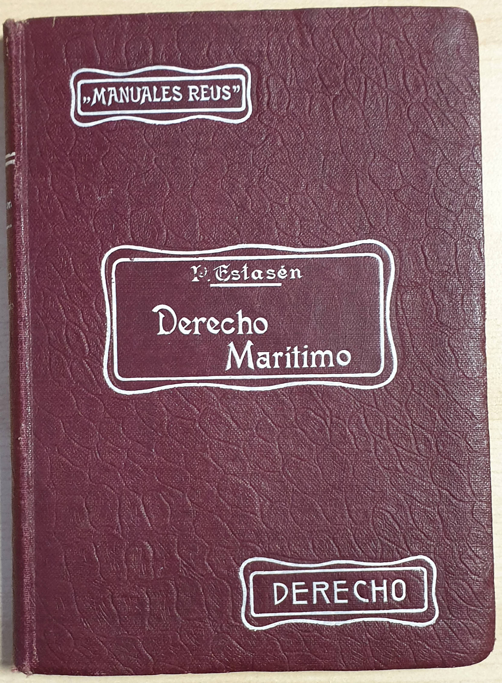 Cuestiones de Derecho Marítimo | Estasén, Pedro
