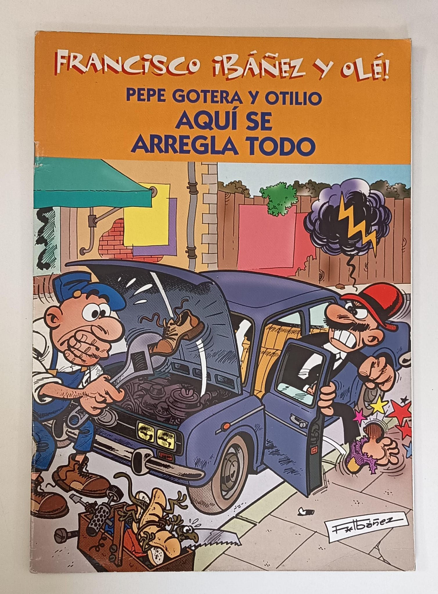 Pepe gotera y otilio Aquí se arregla todo | Ibáñez , Francisco .Los libros del abuelo , tu librería solidaria.