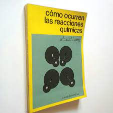 Cómo ocurren las reacciones químicas | Edward L. King | los libros del abuelo tu librería solidaria