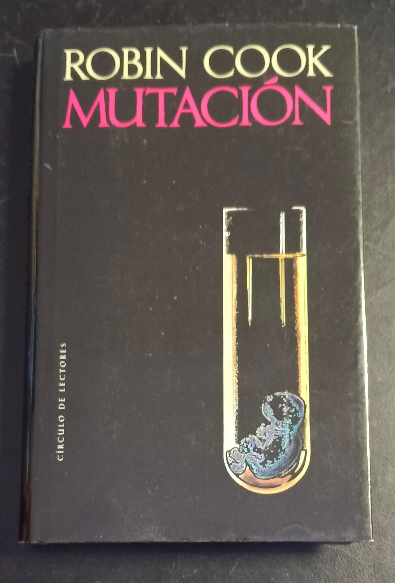 Mutación | Cook, Robin. Los Libros del Abuelo, tu librería solidaria