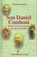San Daniel Comboni el san francisco Javier de África centra |Bruyel, Damián, Los libros del Abuelo, tu librería solidaria