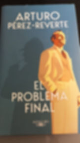 El problema final. Pérez Reverte, Arturo. Los libros del abuelo, tu librería solidaria.