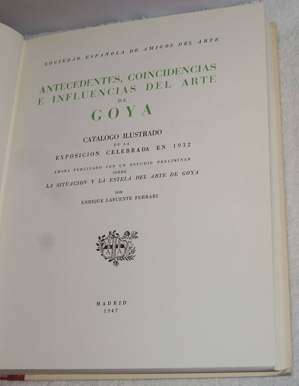 Antecedentes, coincidencias e influencias del arte de Goya Lafuente Ferrari, E.Los Libros del Abuelo, tu librería solidaria.
