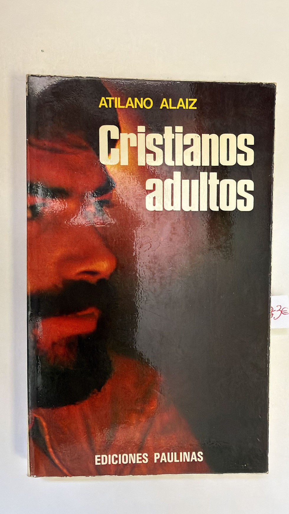 Cristianos adultos. Alaiz Atiliano. Los libros del abuelo, tu libreria solidaria.