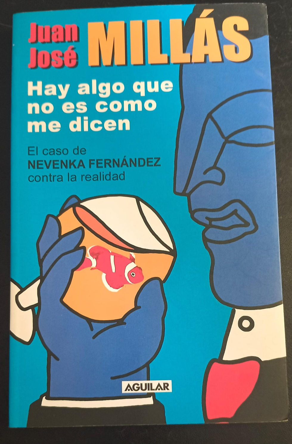 Hay algo que no es como me dicen | Millás, Juan José. Los Libros del Abuelo, tu librería solidaria.