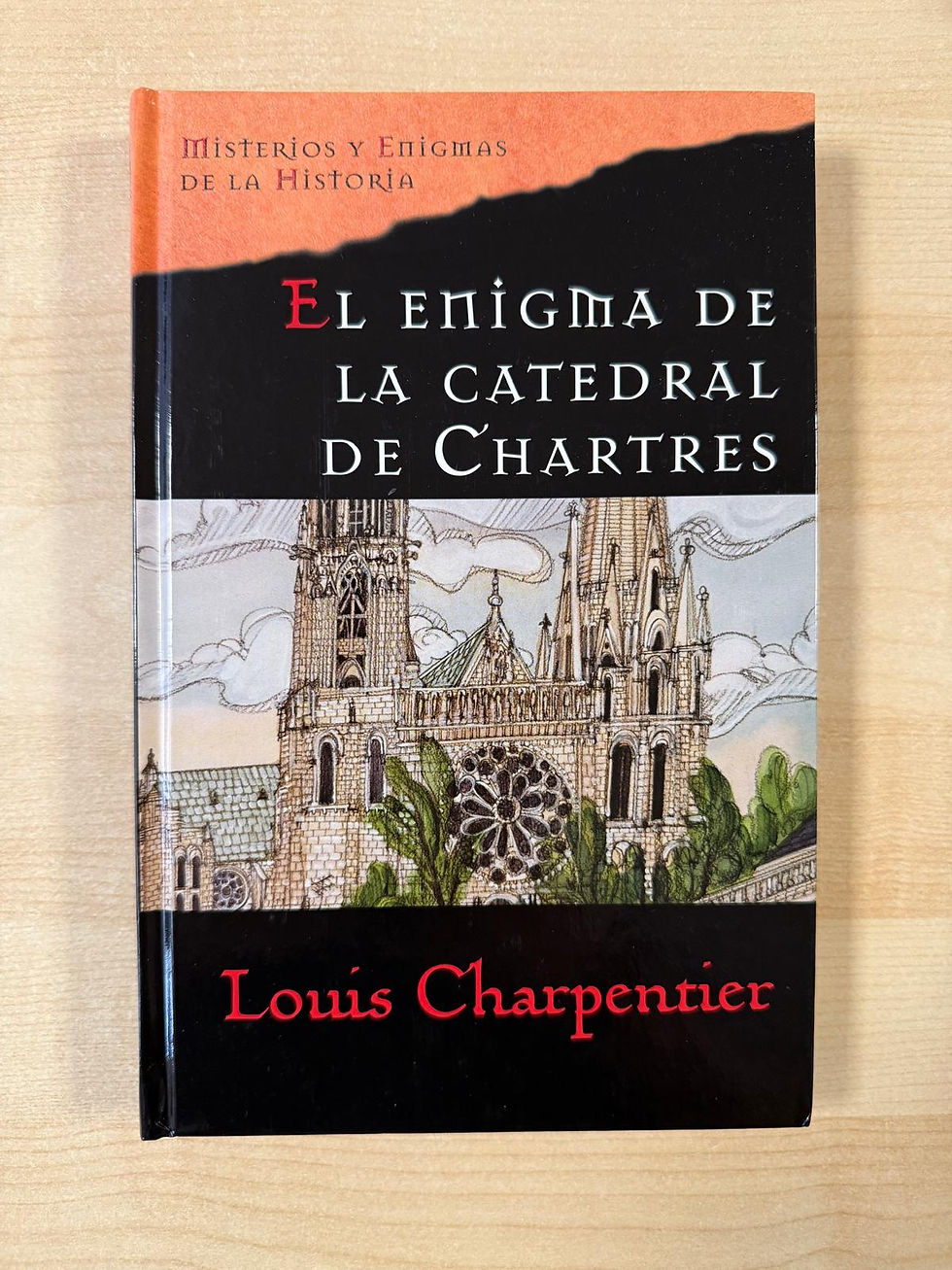 El enigma de la catedral de Chartres | Charpentier, Louis, Los libros del Abuelo, tu librería solidaria.