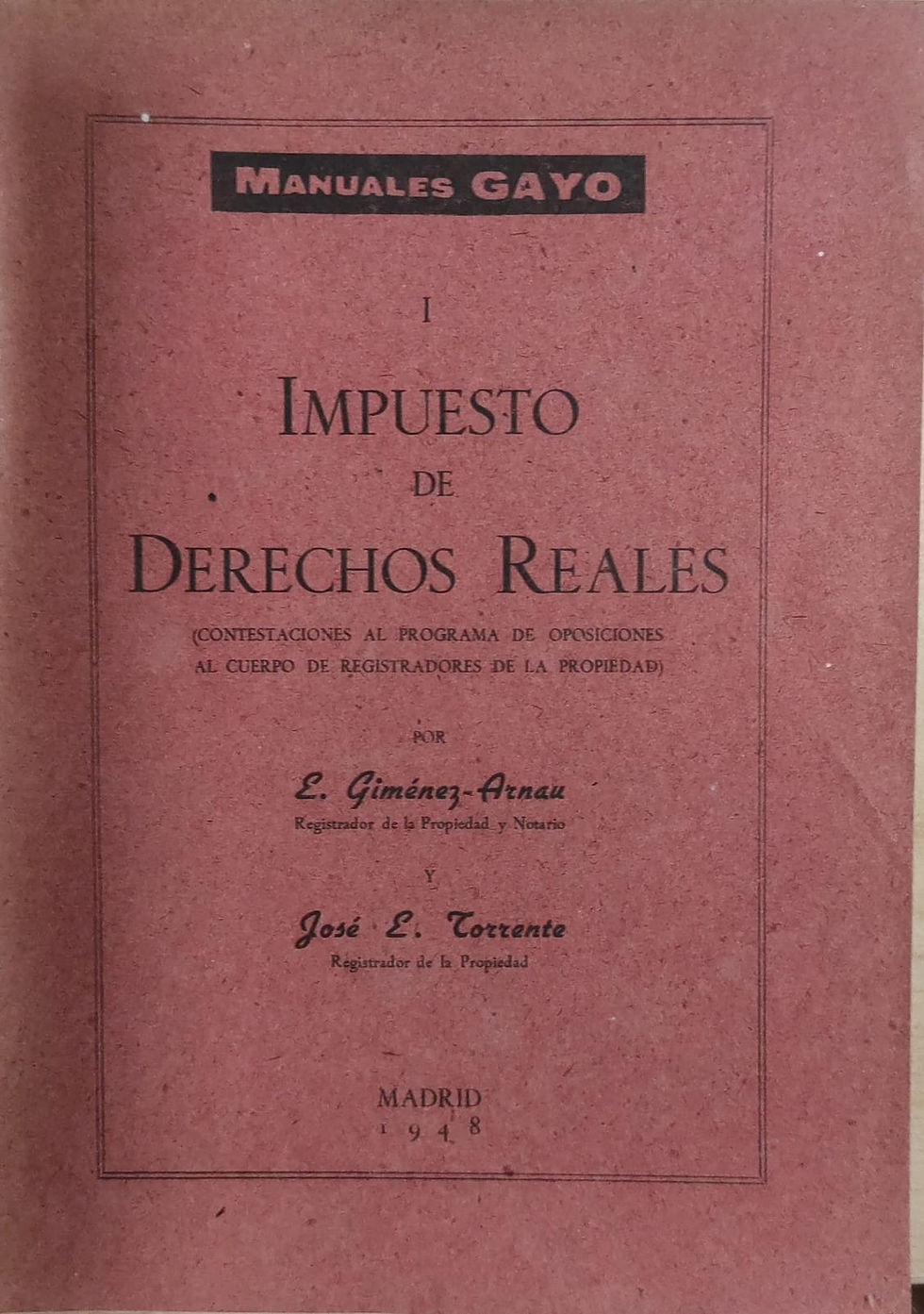 Impuesto de derechos reales | VV.AA | Los Libros del Abuelo, tu librería solidaria