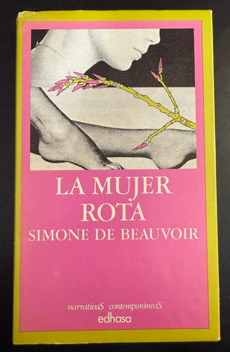 La mujer rota | Beauvoir, Simone de | loslibrosdelabuelo