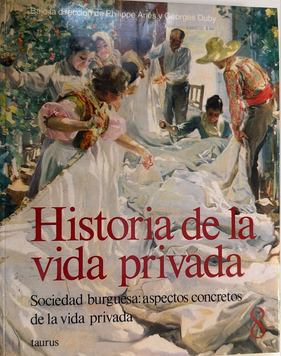 Historia de la vida privada. VV. AA. Los libros del abuelo, tu libreria solidaria.