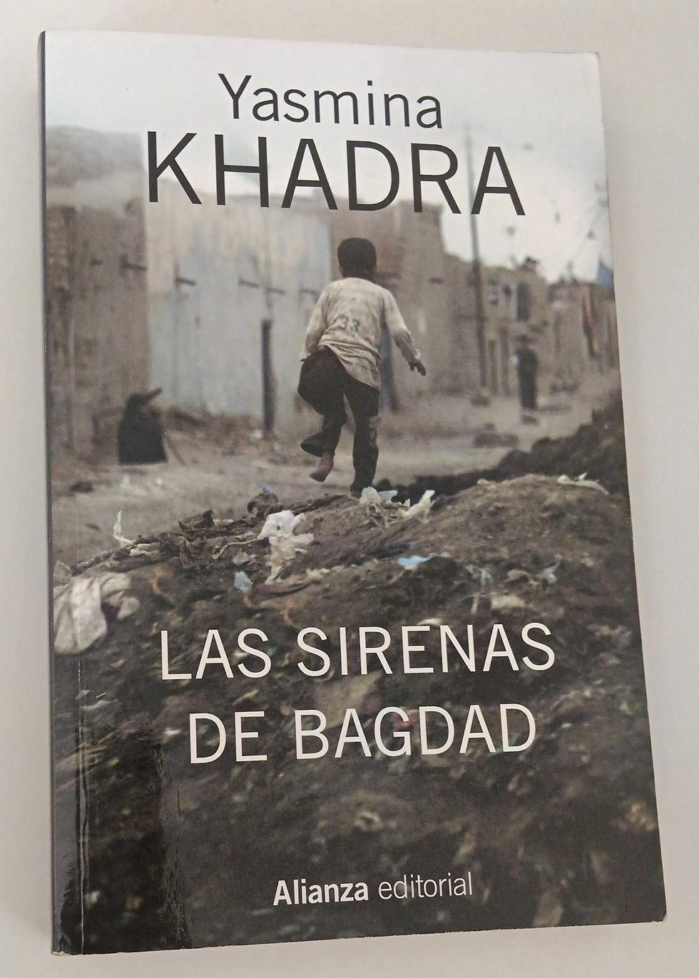 Las sirenas de Bagdad | Khadra , Yasmina. Los libros del abuelo , tu librería solidaria.