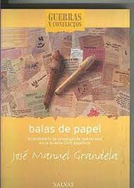 Balas de papel | Grandela, José Manuel | Los Libros del Abuelo, tu librería solidaria