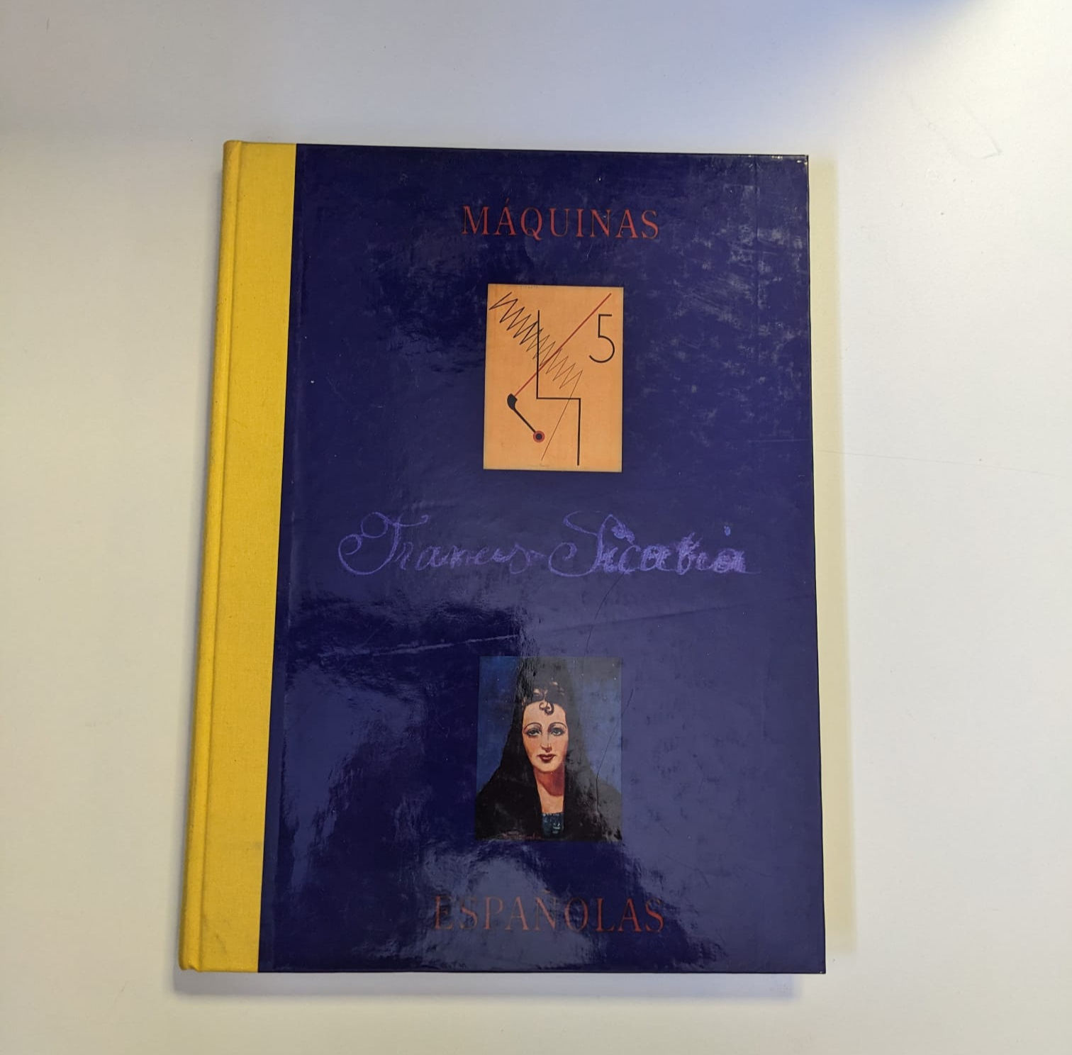 Máquinas Españolas. Picabia, Francis. Los libros del abuelo, tu librería solidaria.