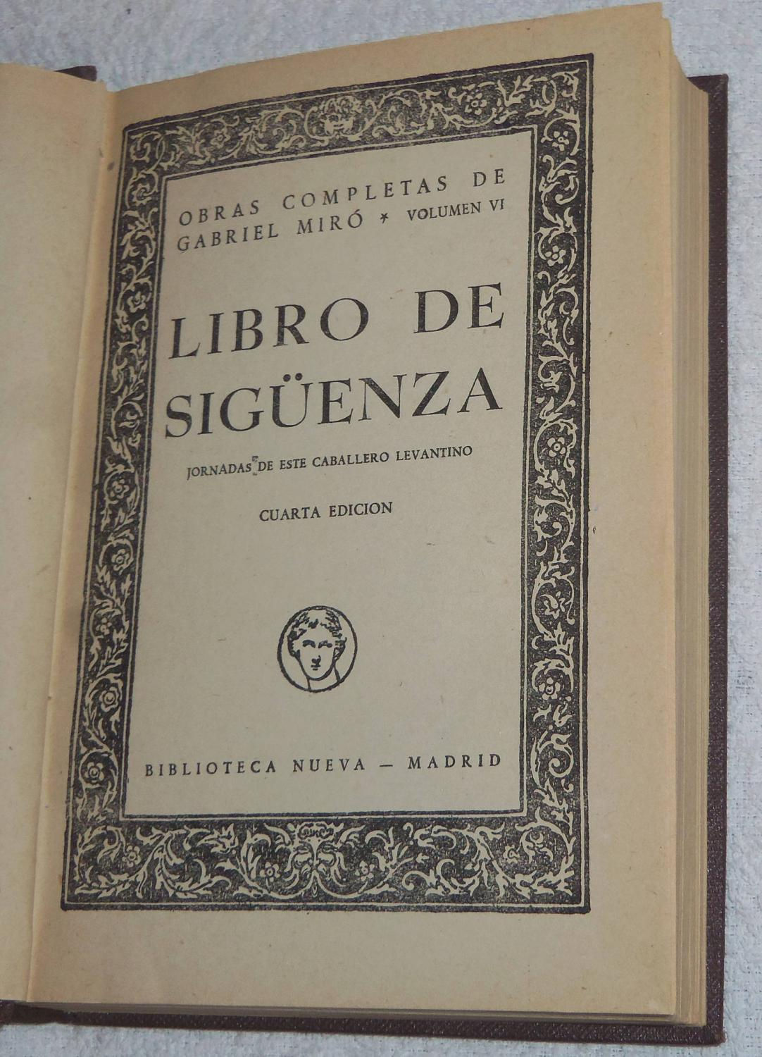 Libro de Sigüenza. Jornadas de este Caballero levantino | Miró, Gabriel. Los libros del abuelo tu librería solidaria.