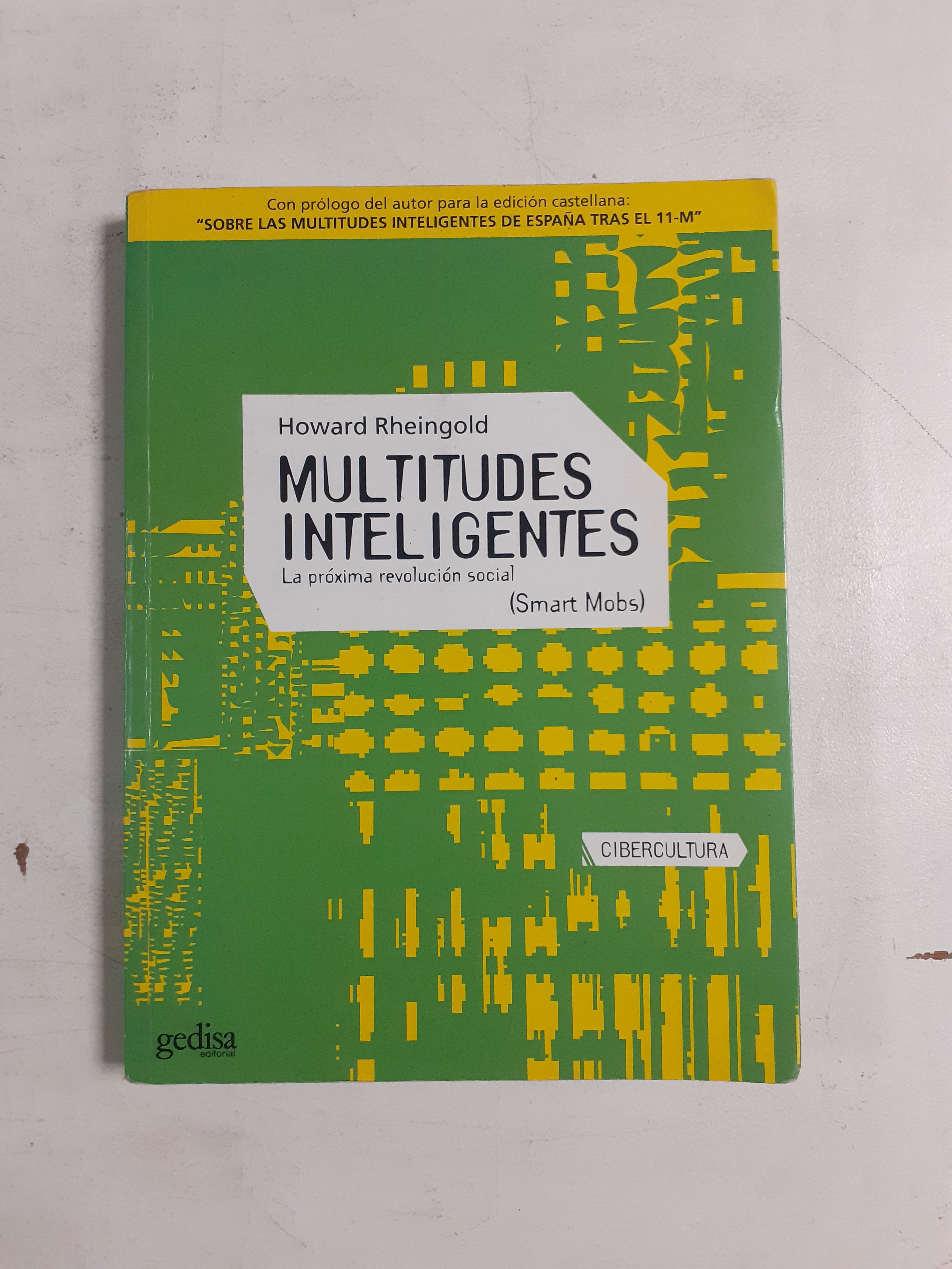 Multitudes inteligentes | Rheingold, Howard, Los Libros del Abuelo, tu librería solidaria