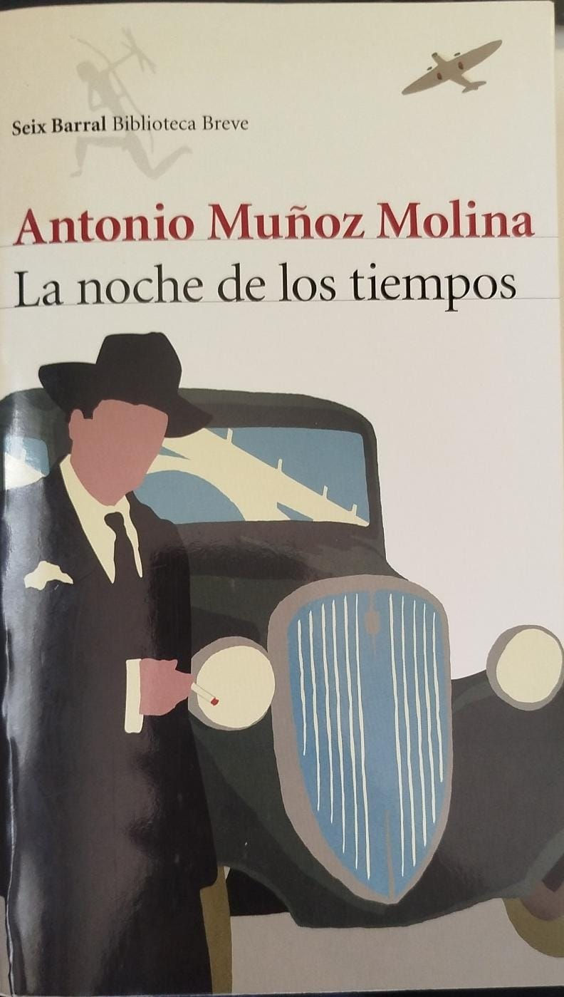 La noche de los tiempos | Muñoz Molina, Antonio. Los libros del abuelo, tu librería solidaria.