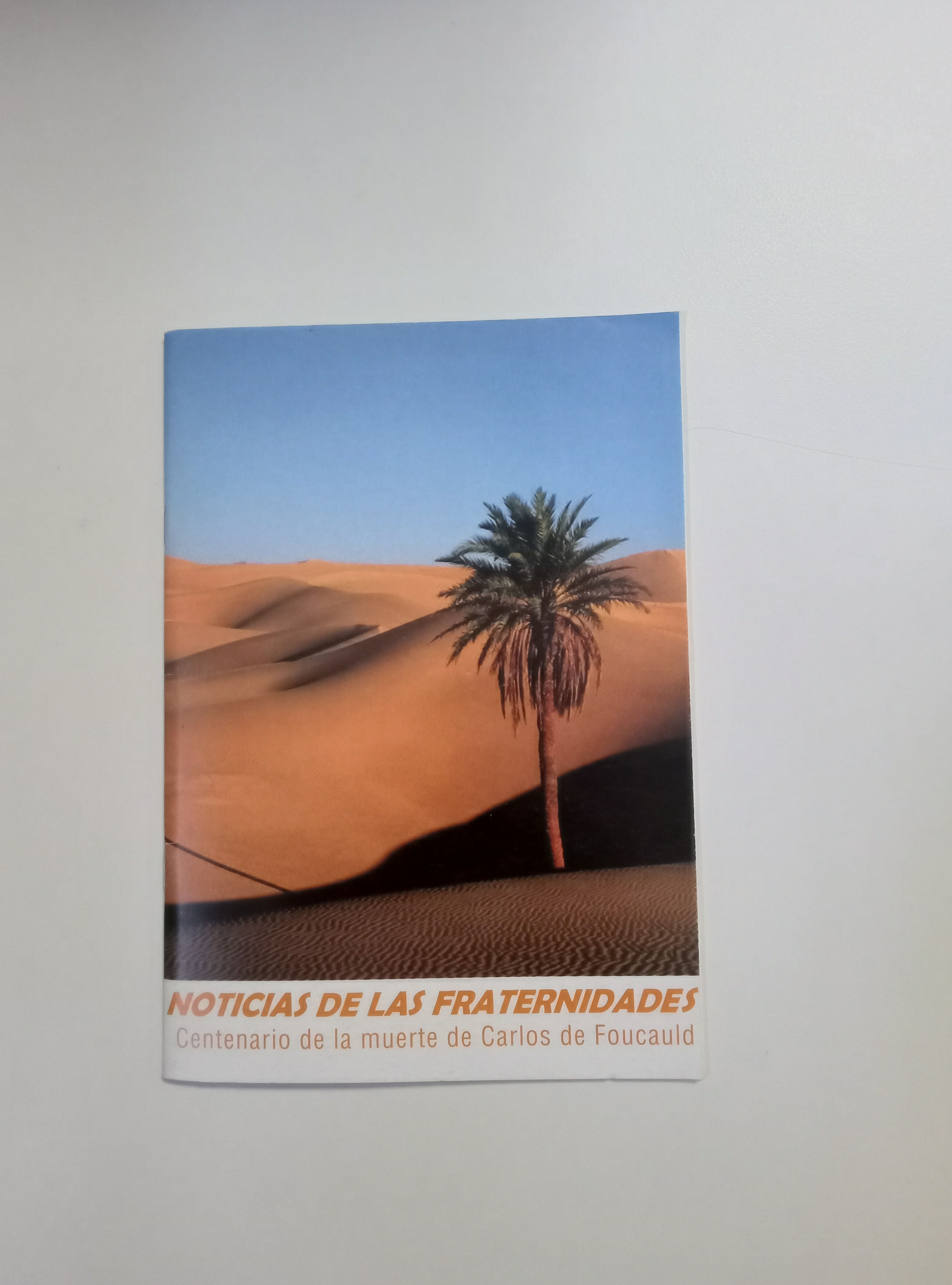 Noticias de las fraternidades: Carlos Foucauld. VV.AA. Los libros del abuelo, tu librería solidaria.