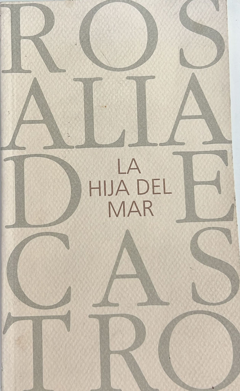 La hija del mar, De castro Rosalía, Los libros del abuelo, tu librería solidaria.