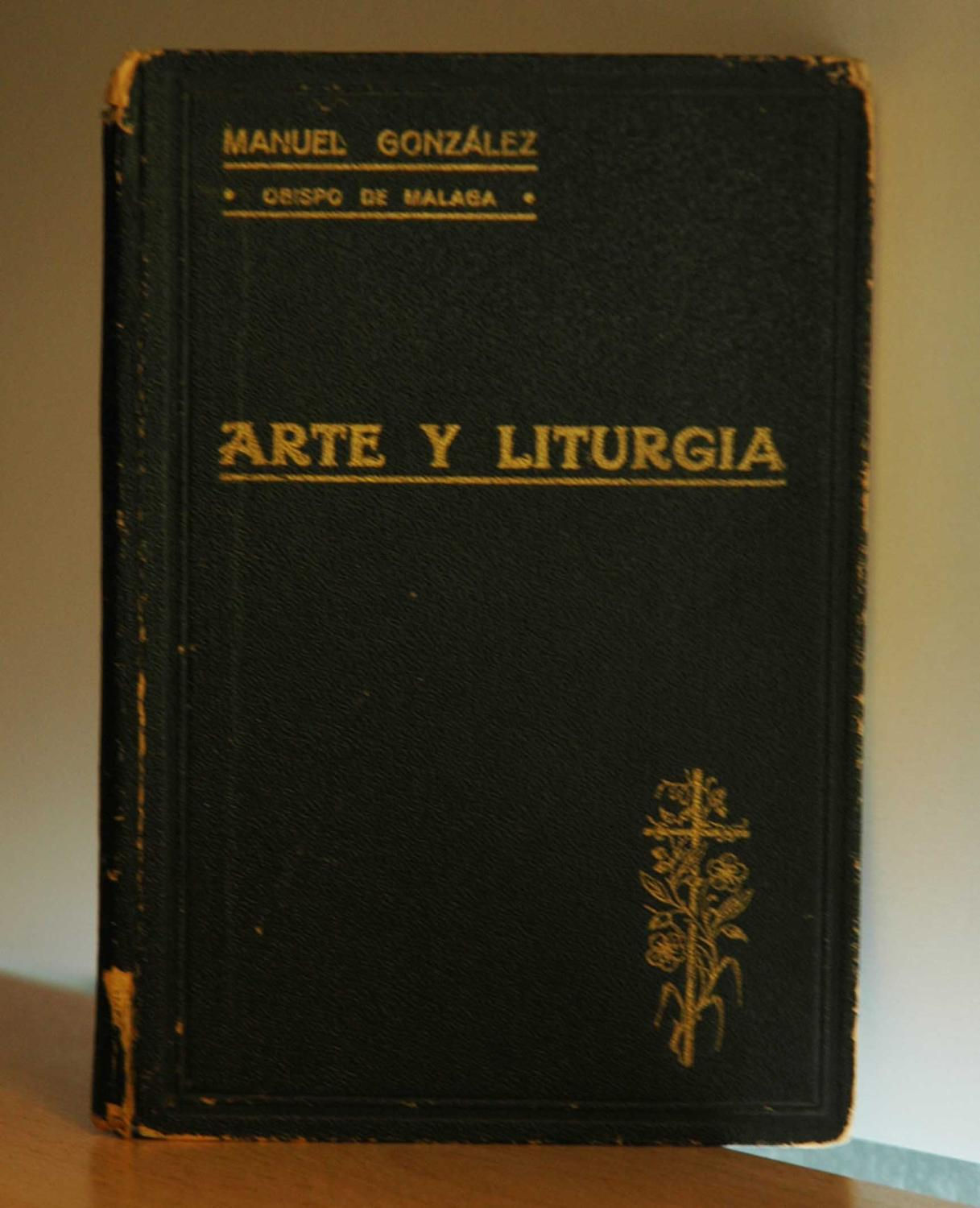 Arte y liturgia | González, Manuel. Los libros del abuelo, tu librería solidaria.