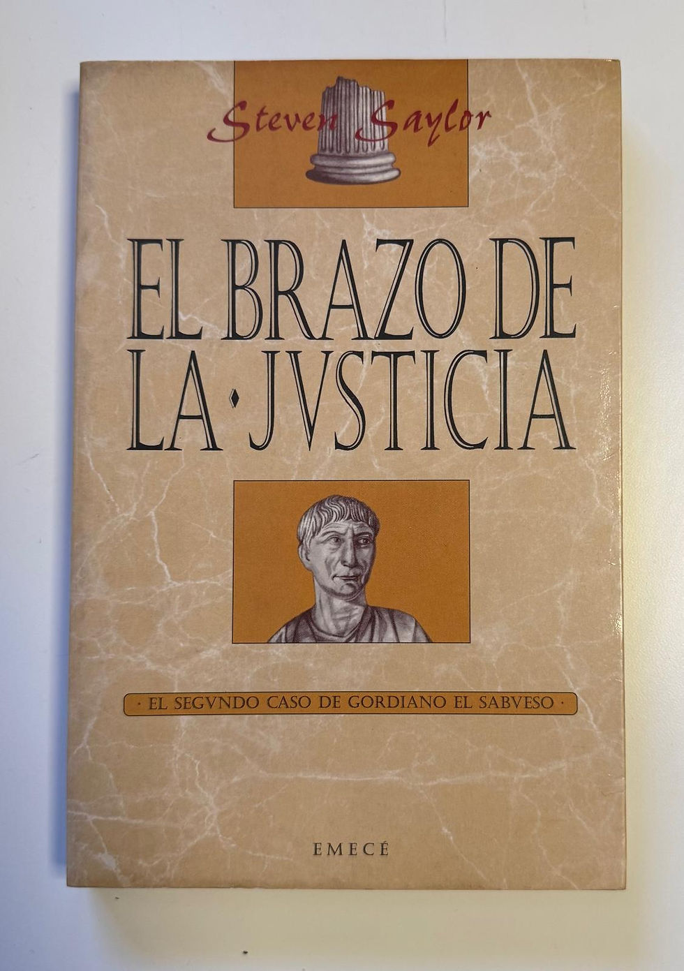 El brazo de la justicia | Saylor, Steven, Los libros del Abuelo, tu librería solidaria.