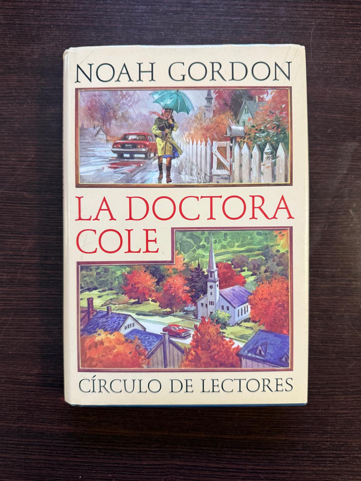 La Doctora Cole | Gordon, Noah, Los libros del Abuelo, tu librería solidaria